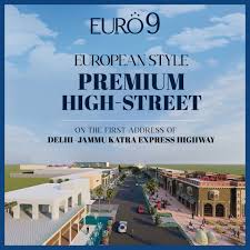 Euro9 High Street | Introducing Ludhiana's premier European-style high street ...